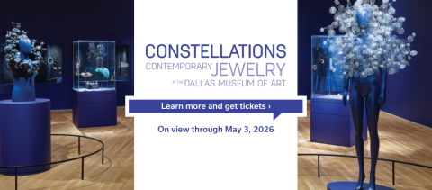Constellations: Contemporary Jewelry at the Dallas Museum of Art